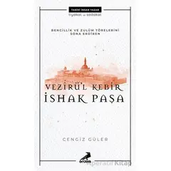 Vezirül Kebir İshak Paşa - Cengiz Güler - Erdem Yayınları
