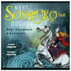 Nart Sosruko’nun Doğuşu - Erdoğan Boz - Koyu Siyah Kitap