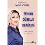 Sen Bir Güzellik Kraliçesi - Safiye Bozkuş - Kırmızı ve Siyah Yayınevi