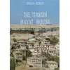 The Turkish Hayat House - Doğan Kuban - Eren Yayıncılık