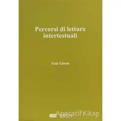 Percorsi di Letture Intertestuali - Esin Gören - Eren Yayıncılık