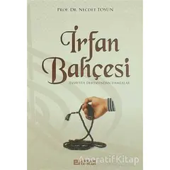 İrfan Bahçesi - Necdet Tosun - Erkam Yayınları