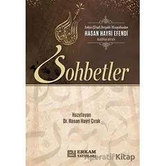 Hasan Hayri Efendiden Sohbetler - Hasan Hayri Çırak - Erkam Yayınları