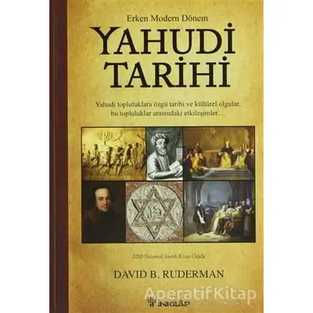 Erken Modern Dönem Yahudi Tarihi - David B. Ruderman - İnkılap Kitabevi