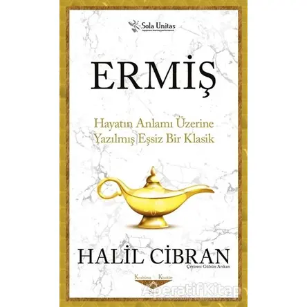 Ermiş - Kısaltılmış Klasikler Serisi - Halil Cibran - Sola Unitas