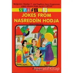 Jokes From Nasreddin Hodja Stage 3 İlköğretim Okulları 7. Sınıf İngilizce Ders Programına Uygun Okum