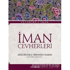 İman Cevherleri - Erzurumlu İbrahim Hakkı - Semerkand Yayınları