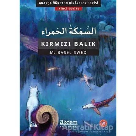 Es-Semeketull-Hamra - Kırmızı Balık - Mohamad Basel Swed - Akdem Yayınları