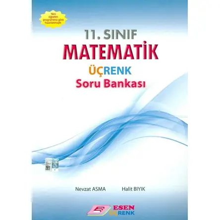 Esen Üçrenk 11.Sınıf Matematik Soru Bankası