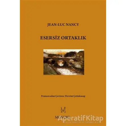 Esersiz Ortaklık - Jean-Luc Nancy - MonoKL