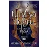 Tunaya Doğru - Mehmet Emin Ulu - Eşik Yayınları