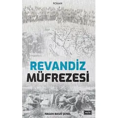 Revandiz Müfrezesi - Hasan Basri Şenel - Eşik Yayınları
