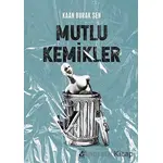 Mutlu Kemikler - Kaan Burak Şen - Küsurat Yayınları