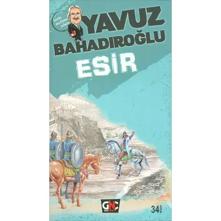 Esir - Yavuz Bahadıroğlu - Genç Nesil