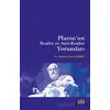 Platonun Realist ve Anti-Realist Yorumları - Mehmet Eren Gedikli - Eski Yeni Yayınları