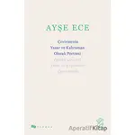 Çevirmenin Yazar ve Kahraman Olarak Portresi - Ayşe Ece - Minotor Kitap