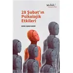 28 Şubat’ın Psikolojik Etkileri - Deniz Işıker Bedir - Muhit Kitap