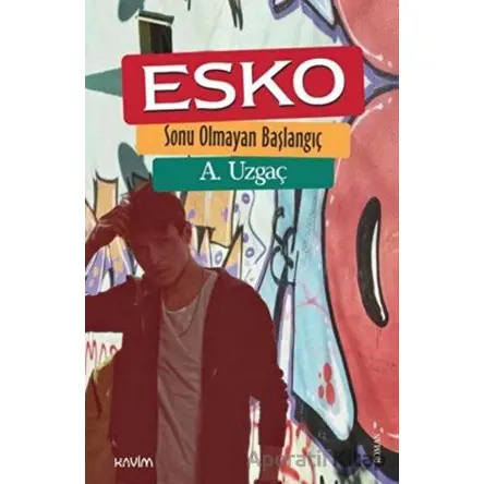 Esko - A. Uzgaç - Kavim Yayıncılık