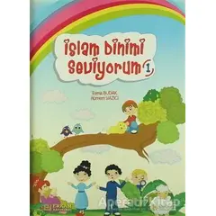 İslam Dinimi Seviyorum 1 - Esma Budak - Erkam Yayınları