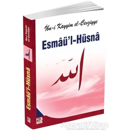 Esmaül Hüsna - İbn Kayyim el-Cevziyye - Karınca & Polen Yayınları