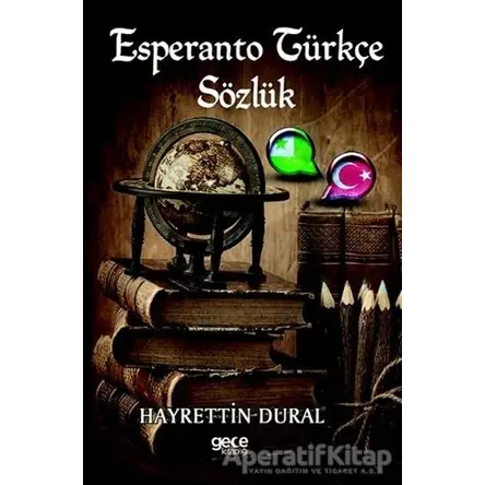 Esperanto Türkçe Sözlük - Hayrettin Dural - Gece Kitaplığı