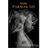 Parmak İzi - Esra Koşu - Müptela Yayınları