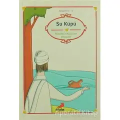 Su Küpü - Müzekkin-Nüfus’tan Hikayeler - Eşrefoğlu Rumi - Erdem Çocuk