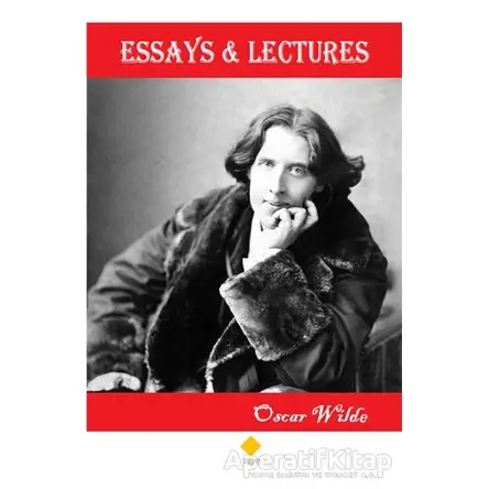 Essays and Lectures - Oscar Wilde - Duvar Kitabevi