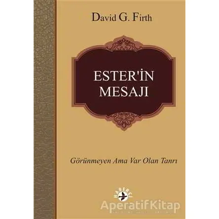 Ester’in Mesajı - David G. Firth - Haberci Basın Yayın