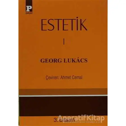 Estetik 1 - Georg Lukacs - Payel Yayınları