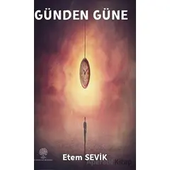 Günden Güne - Etem Sevik - Platanus Publishing