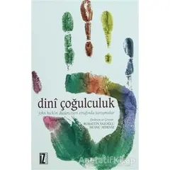 Dini Çoğulculuk - Keith E. Johnson - İz Yayıncılık