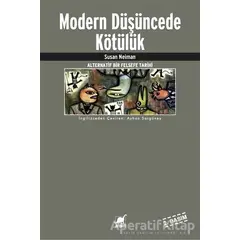 Modern Düşüncede Kötülük - Susan Neiman - Ayrıntı Yayınları