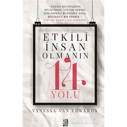 Etkili İnsan Olmanın 14 Yolu - Vanessa Van Edwards - Diyojen Yayıncılık