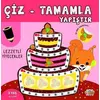 Çiz - Tamamla - Yapıştır Lezzetli Yiyecekler - Kolektif - 0-6 Yaş Yayınları