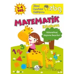 ZBG 3-4 Yaş Matematik Kitabım - Zihinsel Becerilerimi Geliştiriyorum - Buçe Dayı - Kukla Yayınları