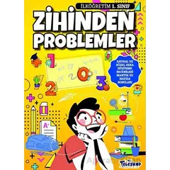 Zihinden Problemler İlköğretim 1. Sınıf - Erdem Öztürk - Teleskop Popüler Bilim