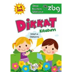 ZBG 3-4 Yaş Dikkat Kitabım - Zihinsel Becerilerimi Geliştiriyorum - Buçe Dayı - Kukla Yayınları