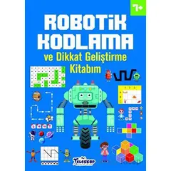 Robotik Kodlama 7 Yaş ve Üzeri - Ahmet Altay - Teleskop Popüler Bilim