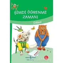 Şimdi Öğrenme Zamanı - İlk Sayılarım - Ute Müller-Wolfangel - İş Bankası Kültür Yayınları