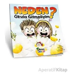 Neden Okula Gitmeliyim? - Fethiye Tunç - limonKIDS