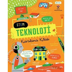 STEM Teknoloji Karalama Kitabı - Tom Mumbray - TÜBİTAK Yayınları