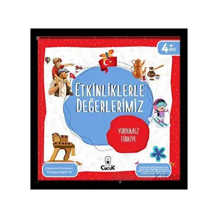 Etkinliklerle Değerlerimiz - Yurdumuz Türkiye - Ayşen Oy - Floki Çocuk