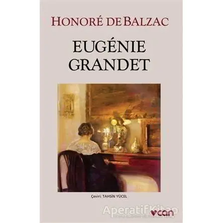 Eugenie Grandet - Honore de Balzac - Can Yayınları