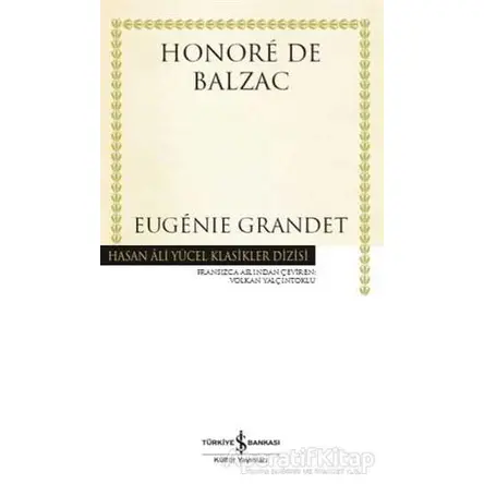 Eugenie Grandet - Honore de Balzac - İş Bankası Kültür Yayınları