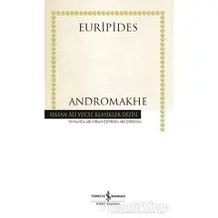 Andromakhe - Euripides - İş Bankası Kültür Yayınları