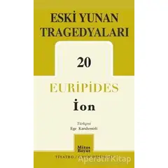 Eski Yunan Tragedyaları - 20/İon - Euripides - Mitos Boyut Yayınları