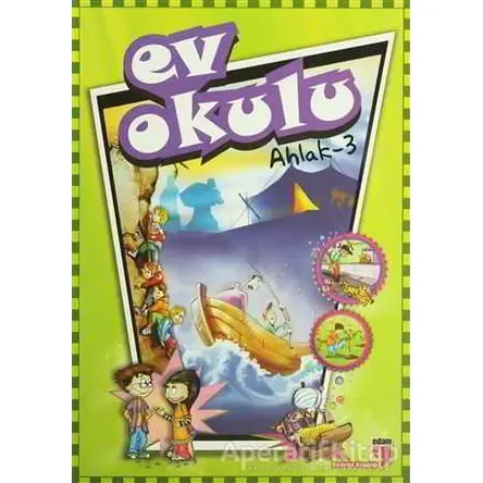 Ev Okulu Ahlak-3 - Hatice Işılak Durmuş - EDAM