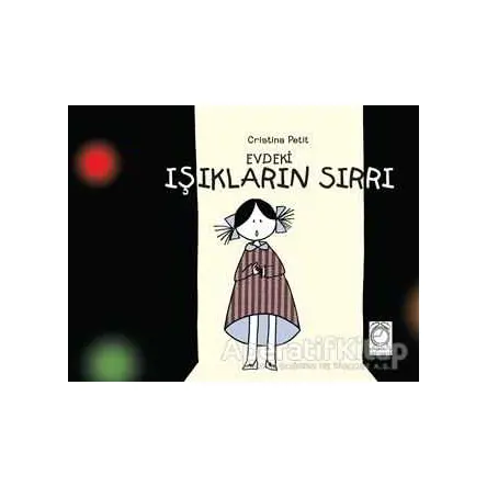 Evdeki Işıkların Sırrı - Cristina Petit - KitapSaati Yayınları