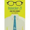 Honecker 21 - Jean-Yves Cendrey - Everest Yayınları